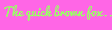 Image with Font Color 9AFF66 and Background Color FF66E6